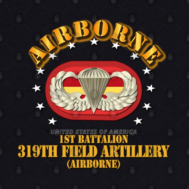 1st Bn 319th Field Artillery Rgt - Airborne w Oval by twix123844